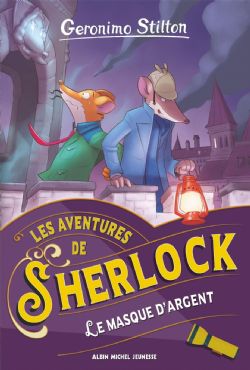 GERONIMO STILTON -  LE MASQUE D'ARGENT (V.F.) -  LES AVENTURES DE SHERLOCK 03