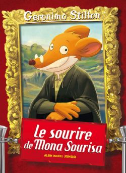 GERONIMO STILTON -  LE SOURIRE DE MONA SOURISA 1