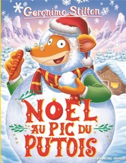 GERONIMO STILTON -  NOËL AU PIC DU PUTOIS 88