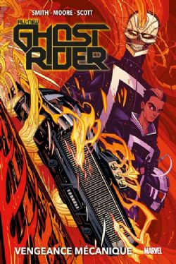 GHOST RIDER -  VENGEANCE MÉCANIQUE (V.F.) -  ALL-NEW GHOST RIDER