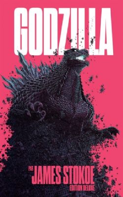 GODZILLA PAR JAMES STOKOE -  (V.F.)