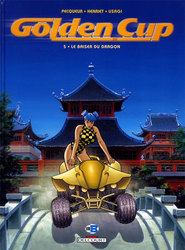 GOLDEN CITY -  LE BAISER DU DRAGON 5 -  GOLDEN CUP