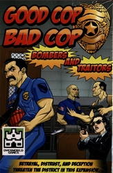 GOOD COP BAD COP -  BOMBERS AND TRAITORS (ANGLAIS)