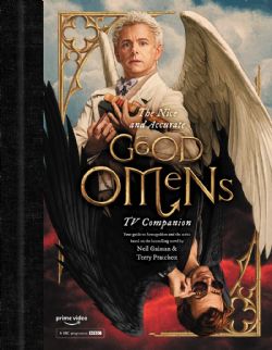 GOOD OMENS -  THE NICE AND ACCURATE GOOD OMENS TV COMPANION: YOUR GUIDE TO ARMAGEDDON AND THE SERIES BASED ON THE BESTSELLING NOVEL BY TERRY PRATCHETT AND NEIL GAIMAN