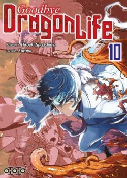 GOODBYE DRAGON LIFE -  (V.F.) 10