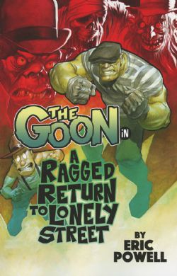 GOON -  RAGGED RETURN TO LONELY STREET TP 01