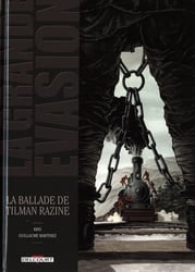 GRANDE EVASION, LA -  LA BALLADE DE TILMAN RAZINE 08