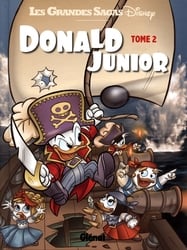 GRANDES SAGAS DISNEY, LES -  DONALD JUNIOR 02