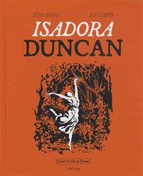 GRANDS DESTINS DE FEMMES -  ISADORA DUNCAN 01