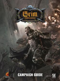 GRIM HOLLOW -  CAMPAIGN GUIDE (COUVERTURE RIGIDE) (ANGLAIS) -  UNIVERS 5E