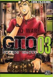 GTO: GREAT TEACHER ONIZUKA -  (V.F.) -  SHONAN 14 DAYS 03