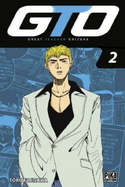 GTO: GREAT TEACHER ONIZUKA -  (ÉDITION 2017) (V.F.) 02