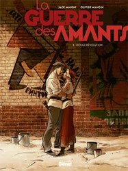 GUERRE DES AMANTS, LA -  ROUGE REVOLUTION 01