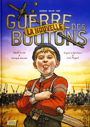 GUERRE DES BOUTONS, LA -  LA NOUVELLE GUERRE DES BOUTONS