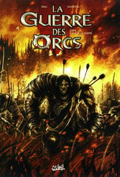 GUERRE DES ORCS, LA -  L'ART DE LA GUERRE 01