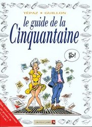 GUIDES EN BD, LES -  LE GUIDE DE LA CINQUANTAINE 12