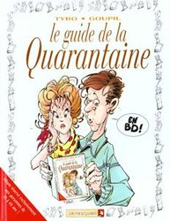 GUIDES EN BD, LES -  LE GUIDE DE LA QUARANTAINE 06