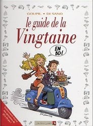 GUIDES EN BD, LES -  LE GUIDE DE LA VINGTAINE 31