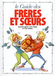 GUIDES EN BD, LES -  LE GUIDE DES FRÈRES ET SOEURS 38