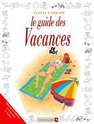 GUIDES EN BD, LES -  LE GUIDE DES VACANCES 23