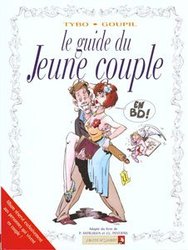 GUIDES EN BD, LES -  LE GUIDE DU JEUNE COUPLE 02