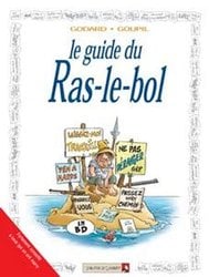 GUIDES EN BD, LES -  LE GUIDE DU RAS-LE-BOL 24