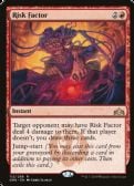 Guilds of Ravnica -  Risk Factor