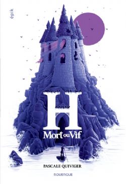 H, MORT OU VIF -  (V.F.)