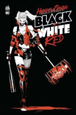 HARLEY QUINN -  BLACK + WHITE + RED (V.F.) 01