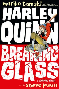 HARLEY QUINN -  BREAKING GLASS TP -  DC INK