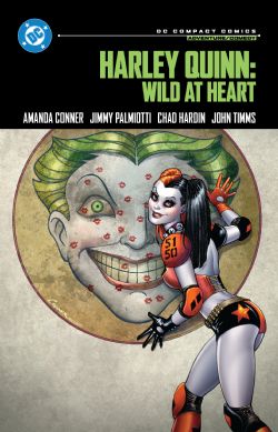 HARLEY QUINN: WILD AT HEART -  (V.A.) -  DC COMPACT COMICS