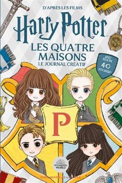 HARRY POTTER -  LES QUATRE MAISONS - LE JOURNAL CRÉATIF 02