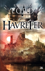 HAVREFER -  LA COURONNE BRISEE (GRAND FORMAT) 02