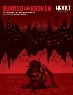 HEART: THE CITY BENEATH -  BURNED AND BROKEN - HC (ANGLAIS) -  AVENTURE 2ND