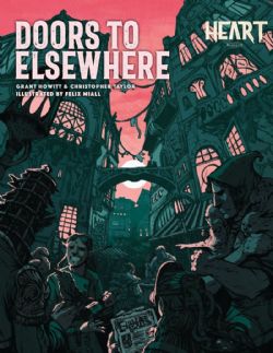 HEART: THE CITY BENEATH -  DOORS TO ELSEWHERE - NEW PRINTING - HC (ANGLAIS) -  AVENTURE 2ND