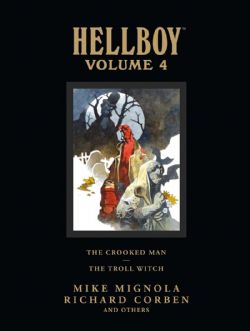 HELLBOY -  THE CROOKED MAN AND THE TROLL WITCH (LIBRARY EDITION) HC 04