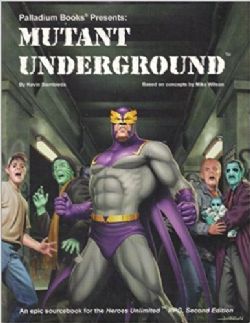 HEROES UNLIMITED -  MUTANT UNDERGROUND (ANGLAIS) -  SUPPLÉMENT