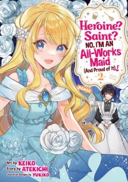 HEROINE? SAINT? NO, I'M AN ALL-WORKS MAID (AND PROUD OF IT)! -  (V.A.) 02