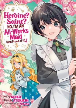 HEROINE? SAINT? NO, I'M AN ALL-WORKS MAID (AND PROUD OF IT)! -  (V.A.) 03