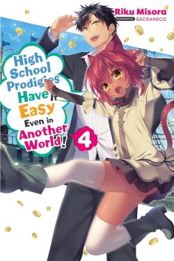 HIGH SCHOOL PRODIGIES HAVE IT EASY EVEN IN ANOTHER WORLD! -  -ROMAN- (V.A.) 04