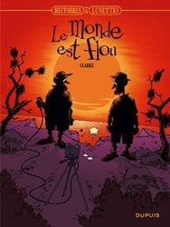 HISTOIRES A LUNETTES -  LE MONDE EST FLOU 05