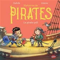 HISTOIRES DE PIRATES -  LE PIRATE POLI (V.F.)