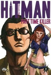 HITMAN -  PART TIME KILLER 02