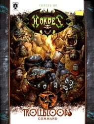 HORDES -  TROLLBLOODS - COMMAND (SOFTCOVER) (ANGLAIS) -  HORDES