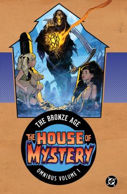HOUSE OF MYSTERY -  OMNIBUS HC (NEW EDITION) (V.A.) -  THE BRONZE AGE 01