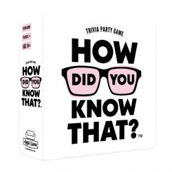 HOW DID YOU KNOW THAT? (ANGLAIS)