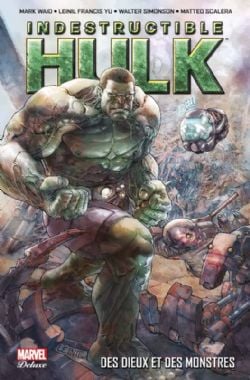 HULK -  DES DIEUX ET DES MONSTRES (MARVEL DELUXE) (V.F.) -  INDESTRUCTIBLE HULK 01