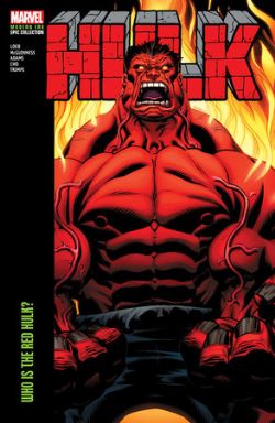 HULK -  WHO IS THE RED HULK? - TP (V.A.) -  MODERN ERA EPIC COLLECTION 06