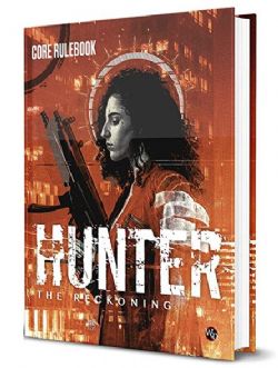 HUNTER THE RECKONING -  CORE RULEBOOK (ANGLAIS)