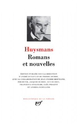 HYUSMANS -  ROMANS ET NOUVELLES